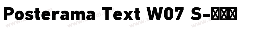 Posterama Text W07 S字体转换